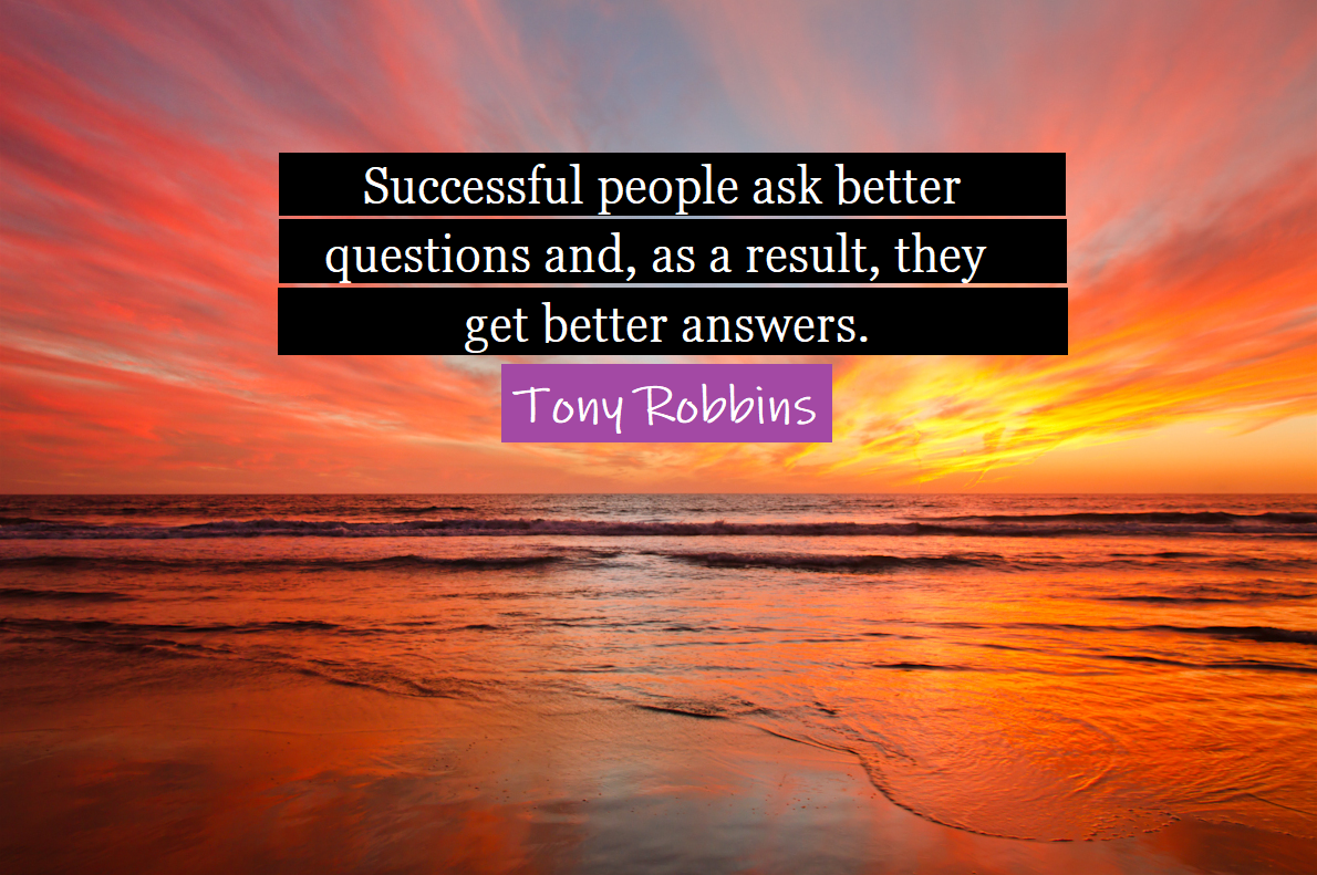tony-robbins-quote-questions-sunset-reduce-cpl
