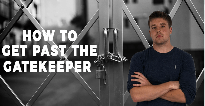 how-to-get-past-the-gatekeeper-thumbnail