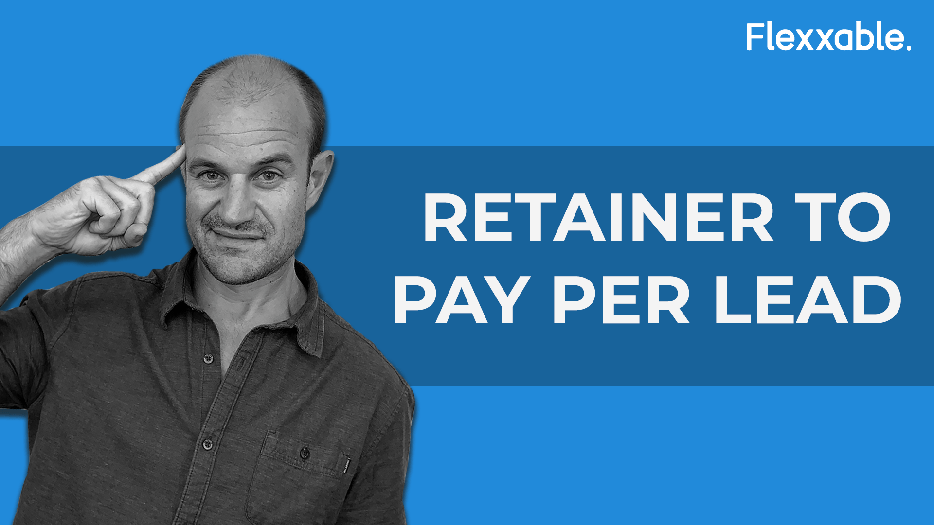 Retainer to pay per lead