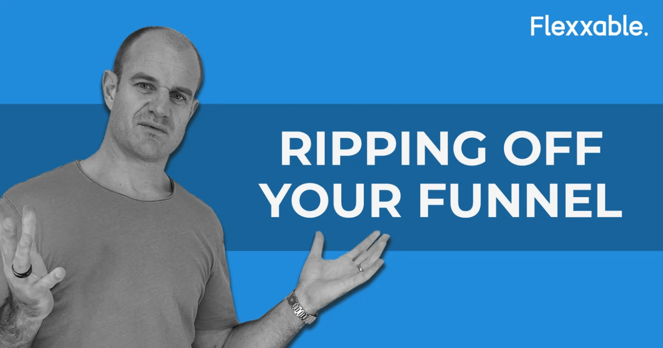 ripping off your funnel